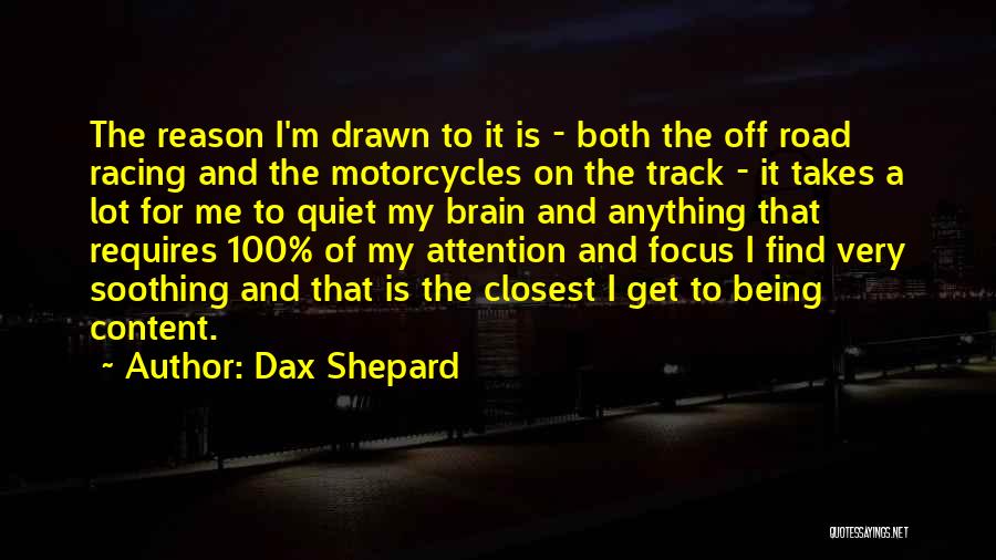 Anything For Attention Quotes By Dax Shepard