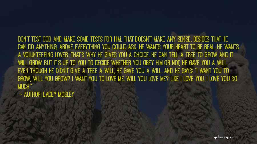 Anything For Love Quotes By Lacey Mosley