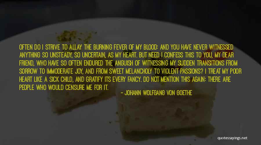 Anything For My Child Quotes By Johann Wolfgang Von Goethe Anything For My Child Quotes By Johann Wolfgang Von Goethe