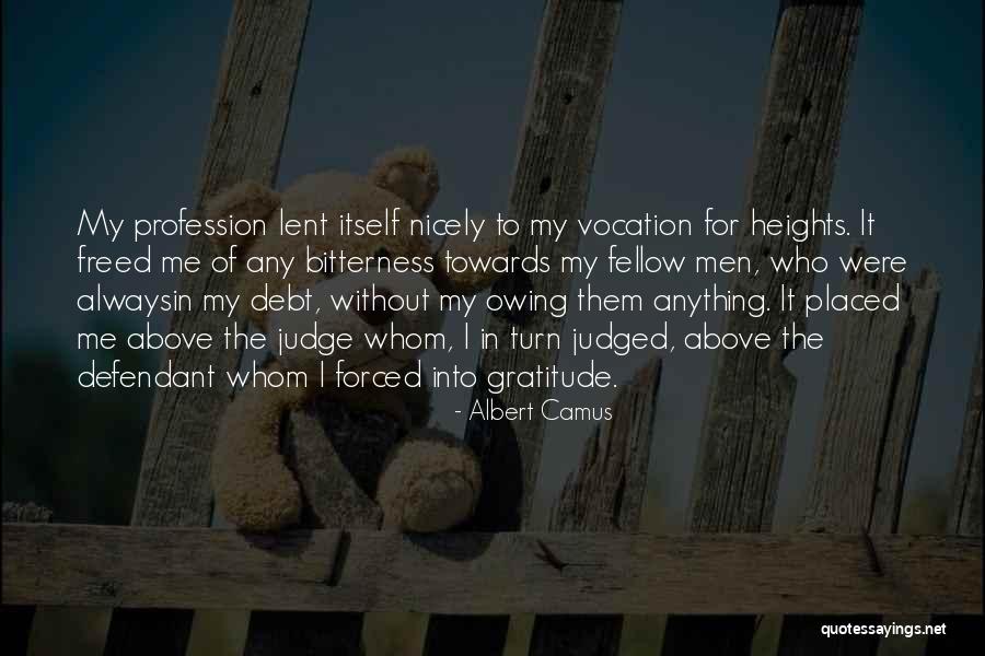 Anything Forced Quotes By Albert Camus Anything Forced Quotes By Albert Camus