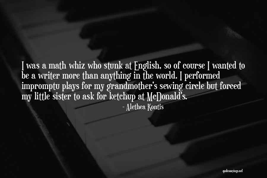 Anything Forced Quotes By Alethea Kontis Anything Forced Quotes By Alethea Kontis