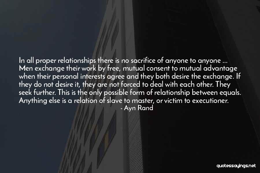 Anything Forced Quotes By Ayn Rand Anything Forced Quotes By Ayn Rand