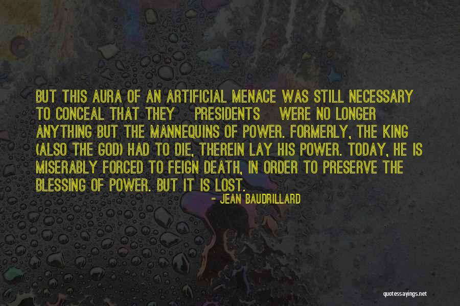 Anything Forced Quotes By Jean Baudrillard Anything Forced Quotes By Jean Baudrillard