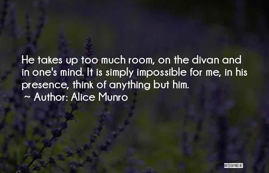 Anything Is Impossible Quotes By Alice Munro