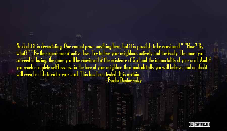 Anything Is Possible Love Quotes By Fyodor Dostoyevsky Anything Is Possible Love Quotes By Fyodor Dostoyevsky