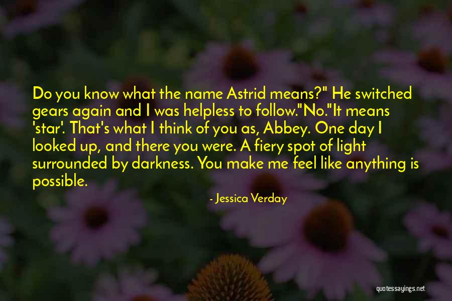 Anything Is Possible Love Quotes By Jessica Verday Anything Is Possible Love Quotes By Jessica Verday