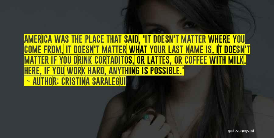 Anything Is Possible Quotes By Cristina Saralegui