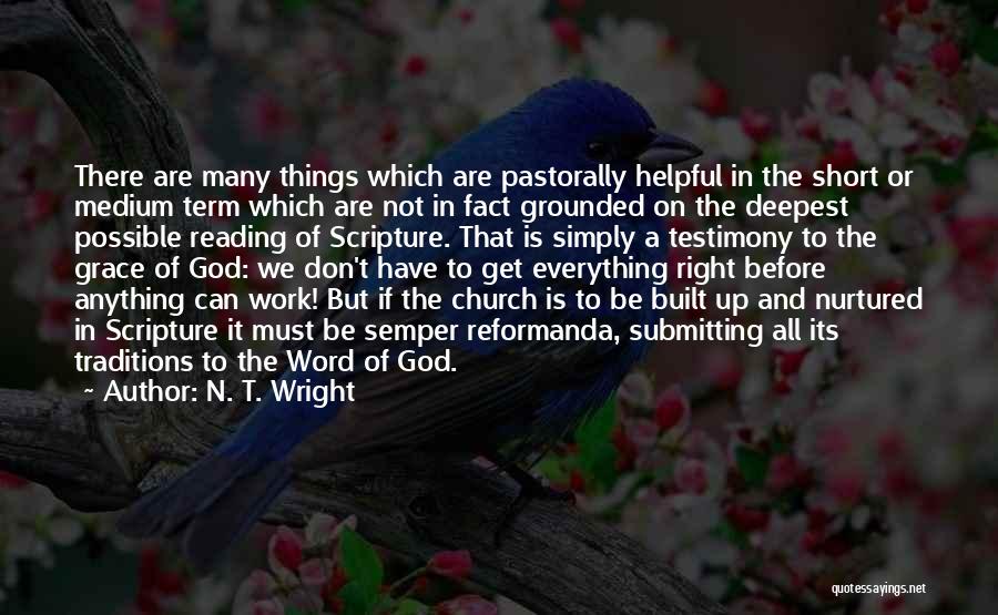 Anything Is Possible With God Quotes By N. T. Wright