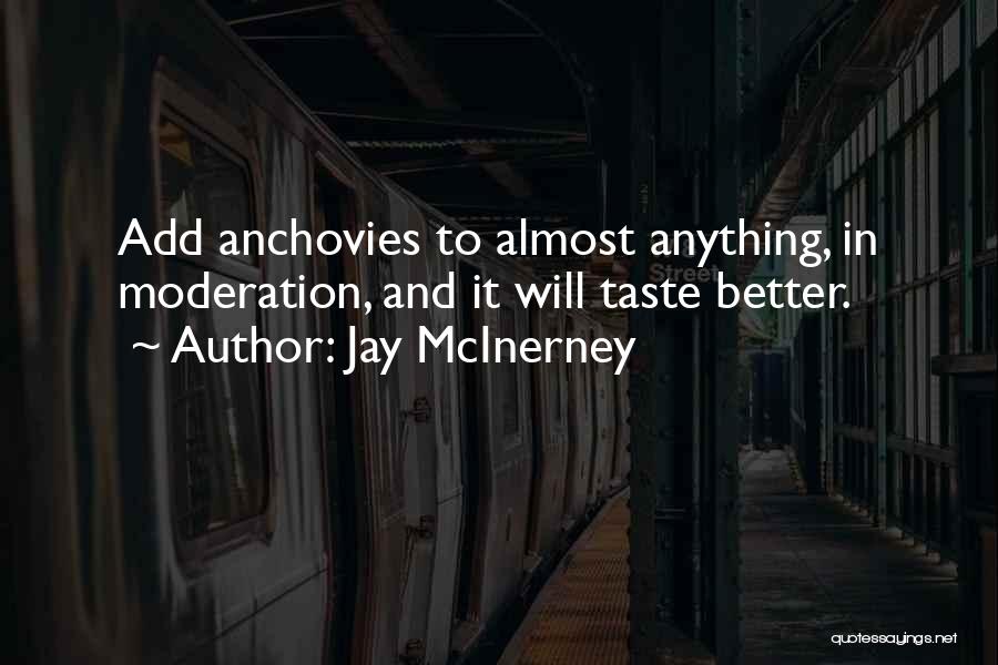 Anything She Can Do I Can Do Better Quotes By Jay McInerney