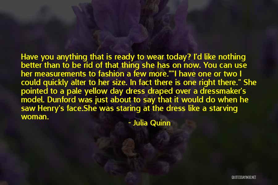 Anything She Can Do I Can Do Better Quotes By Julia Quinn