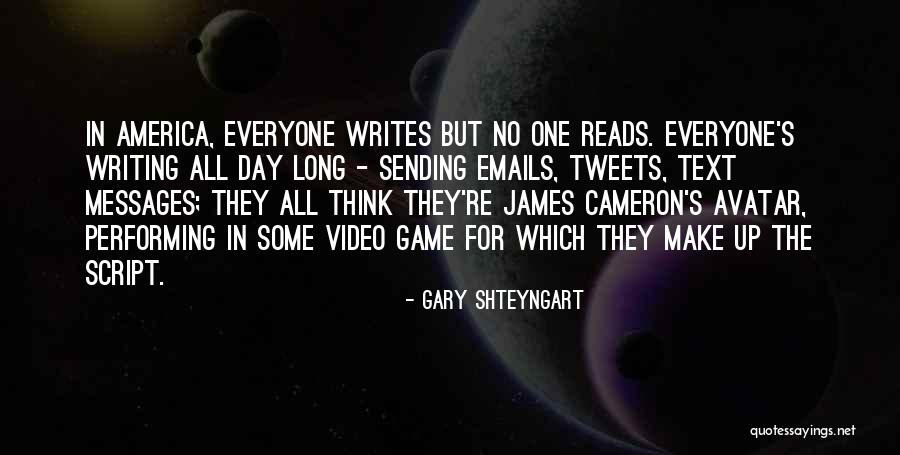 Anything That Truly Matter Quotes By Gary Shteyngart Anything That Truly Matter Quotes By Gary Shteyngart
