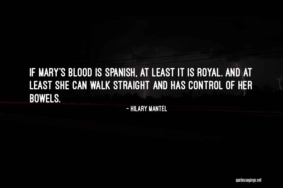Anything That Truly Matter Quotes By Hilary Mantel Anything That Truly Matter Quotes By Hilary Mantel