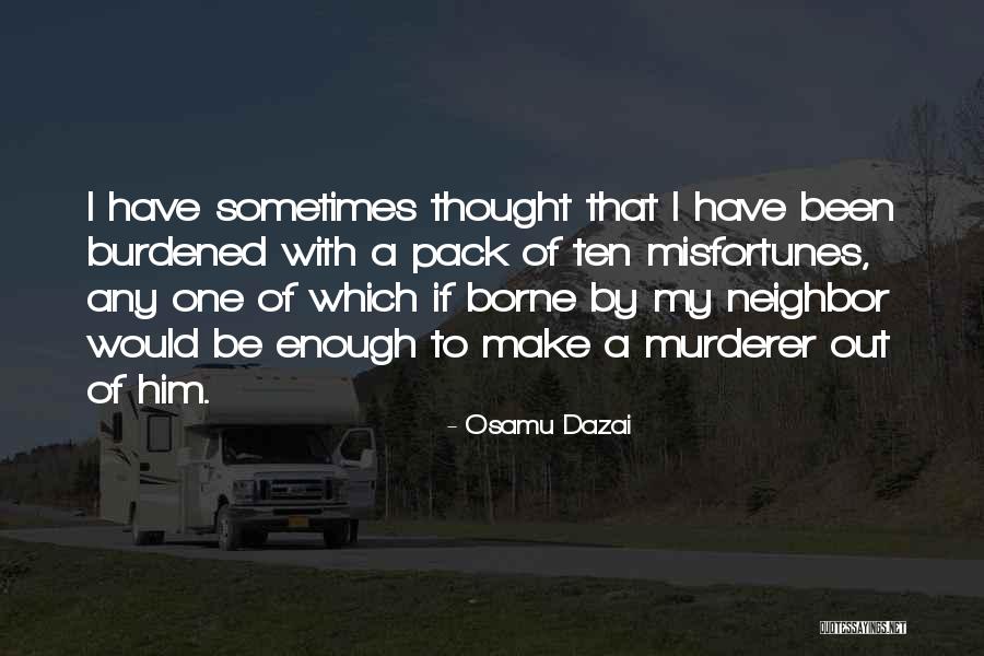 Anything Worth Working For Quotes By Osamu Dazai Anything Worth Working For Quotes By Osamu Dazai