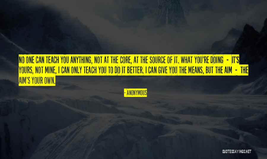Anything You Can Do I Can Do Better Quotes By Anonymous Anything You Can Do I Can Do Better Quotes By Anonymous