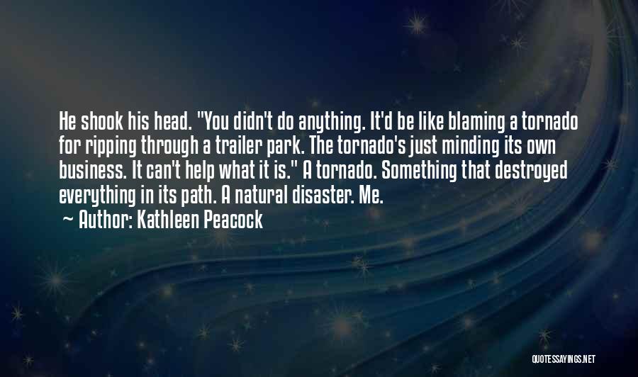 Anything You Can Do Quotes By Kathleen Peacock