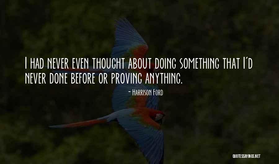 Anythingit Llc Quotes By Harrison Ford Anythingit Llc Quotes By Harrison Ford
