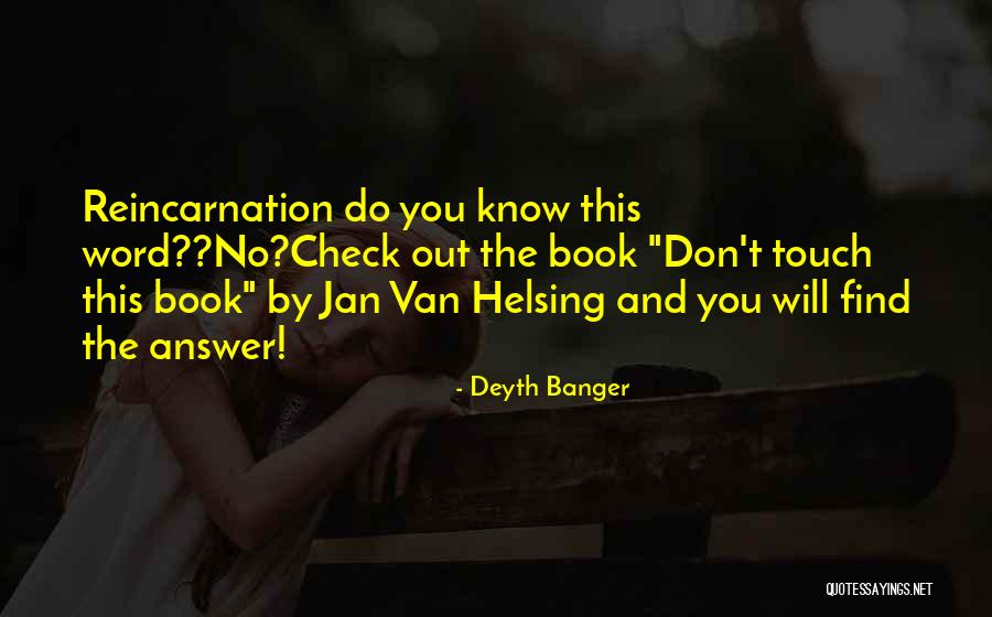 Anythink Huron Quotes By Deyth Banger Anythink Huron Quotes By Deyth Banger