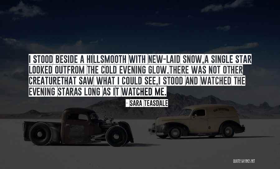 Anythink Huron Quotes By Sara Teasdale Anythink Huron Quotes By Sara Teasdale
