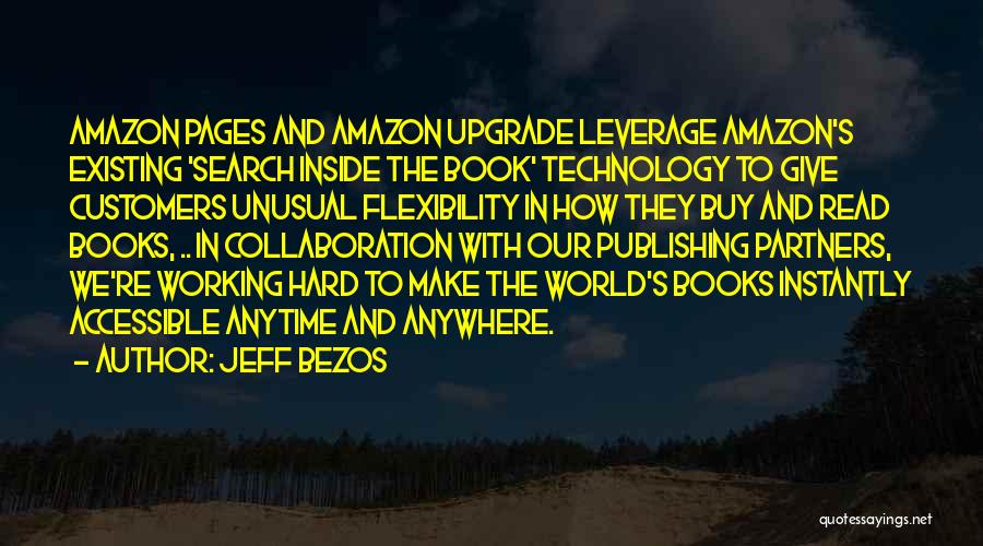 Anytime Anywhere Quotes By Jeff Bezos