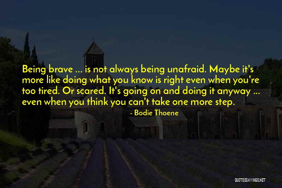 Anyway When Quotes By Bodie Thoene Anyway When Quotes By Bodie Thoene