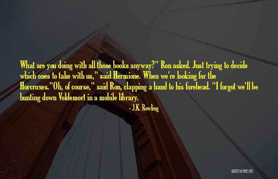 Anyway When Quotes By J.K. Rowling Anyway When Quotes By J.K. Rowling