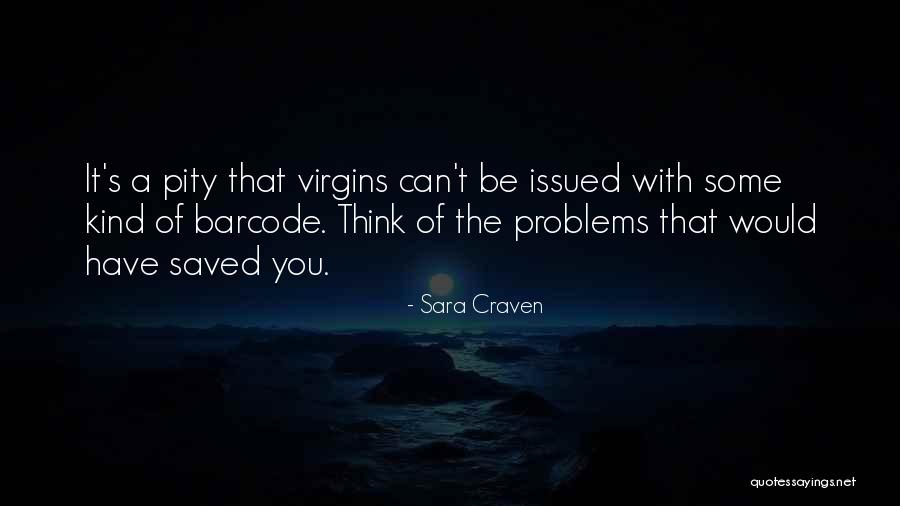 Anzaldo Entertainment Quotes By Sara Craven Anzaldo Entertainment Quotes By Sara Craven