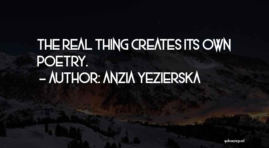 Anzia Yezierska Quotes 522579