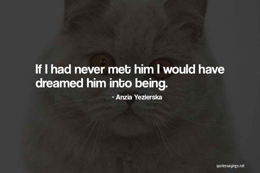 Anzia Yezierska Quotes 987535 Anzia Yezierska Quotes 987535