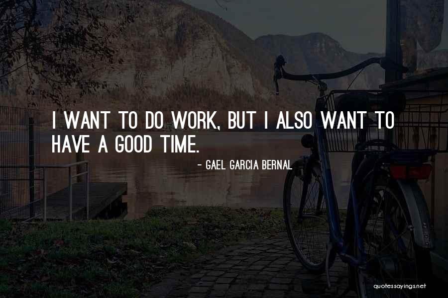 Anzoategui International School Quotes By Gael Garcia Bernal Anzoategui International School Quotes By Gael Garcia Bernal