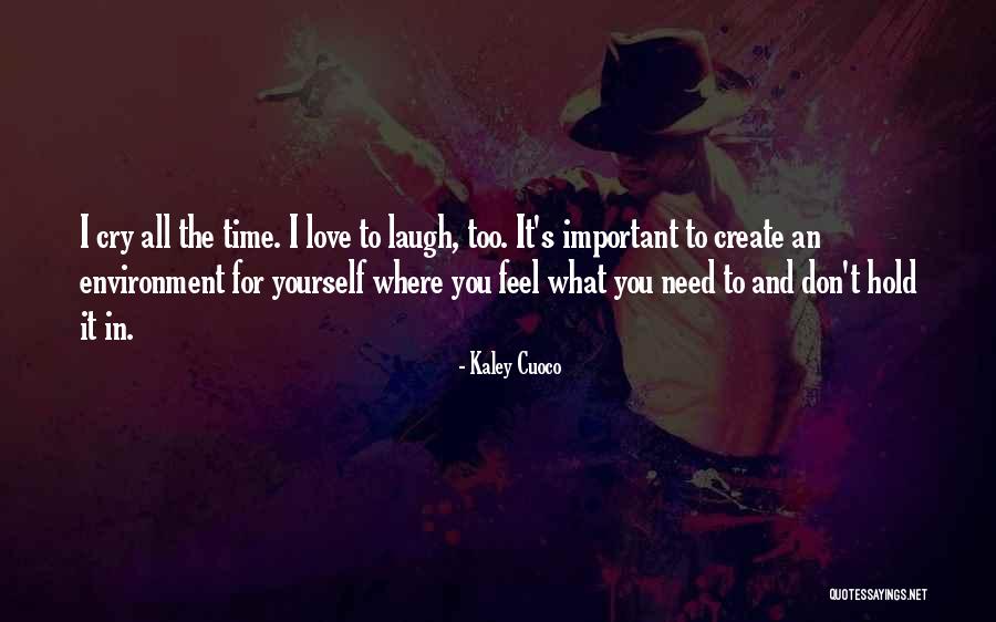 Anzol Letra Quotes By Kaley Cuoco Anzol Letra Quotes By Kaley Cuoco