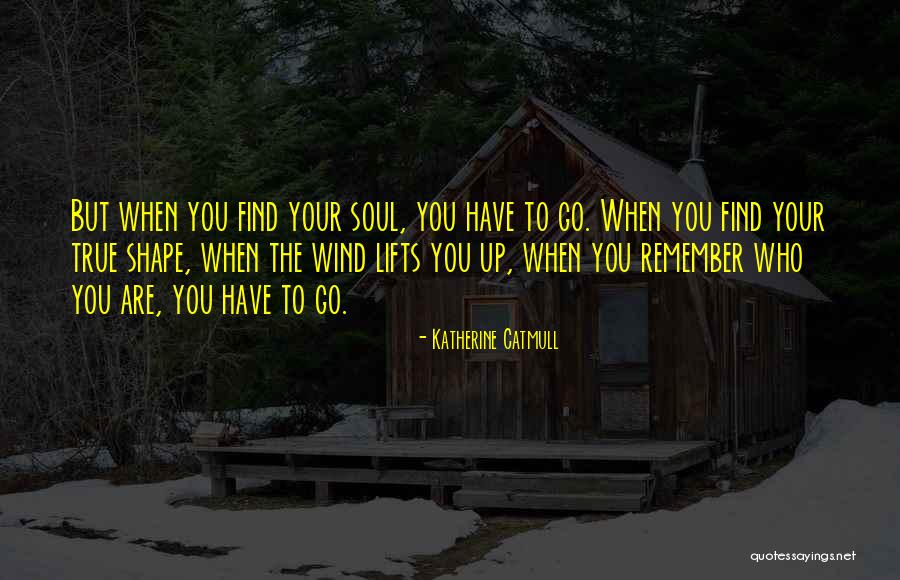 Anzol Oil Quotes By Katherine Catmull Anzol Oil Quotes By Katherine Catmull