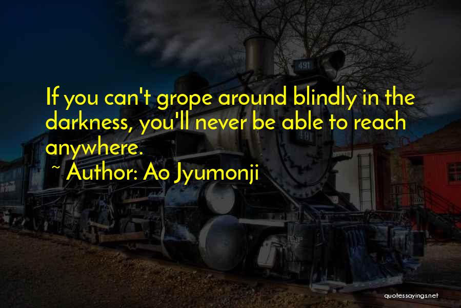 Ao Jyumonji Quotes 1450165