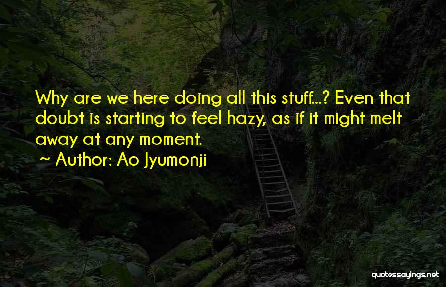 Ao Jyumonji Quotes 663105