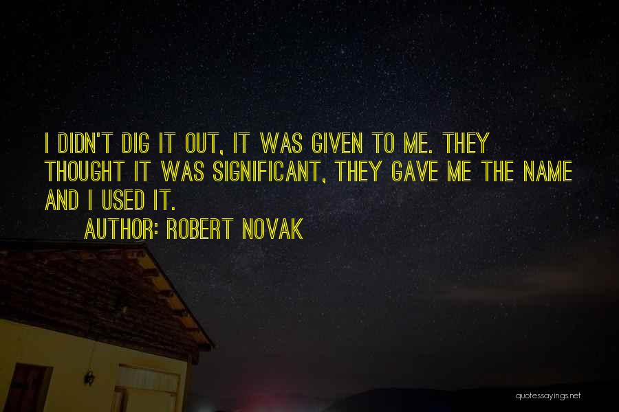 Aoi Kunieda Quotes By Robert Novak
