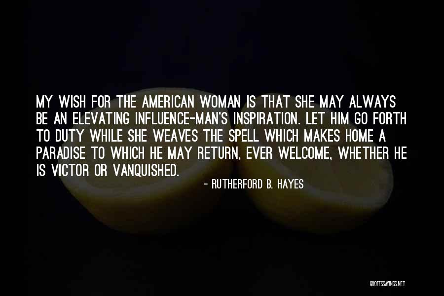 Aoibheann Quotes By Rutherford B. Hayes Aoibheann Quotes By Rutherford B. Hayes