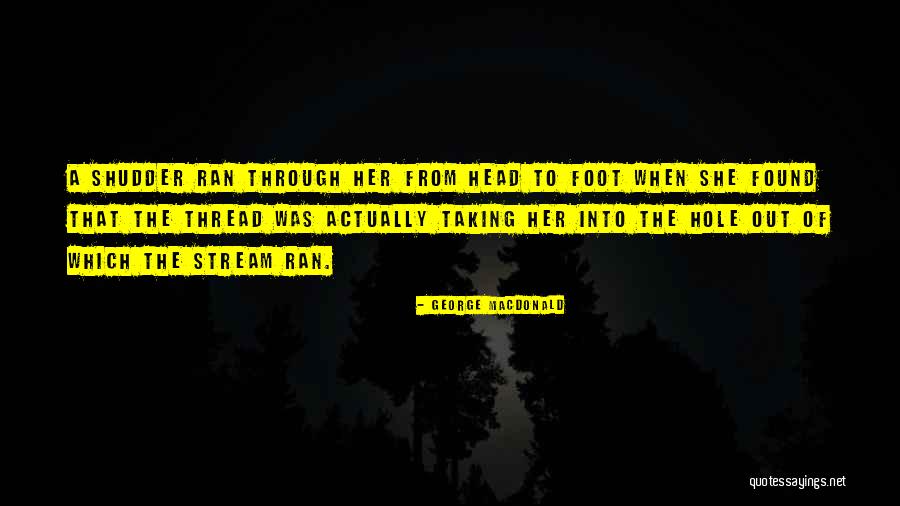 Aoibhinn Kenny Quotes By George MacDonald Aoibhinn Kenny Quotes By George MacDonald
