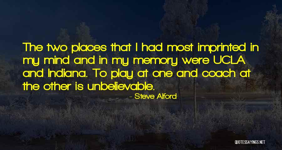 Aoibhinn Kenny Quotes By Steve Alford Aoibhinn Kenny Quotes By Steve Alford