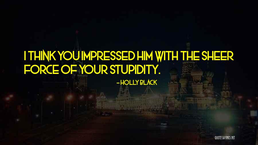 Aoic Quotes By Holly Black Aoic Quotes By Holly Black