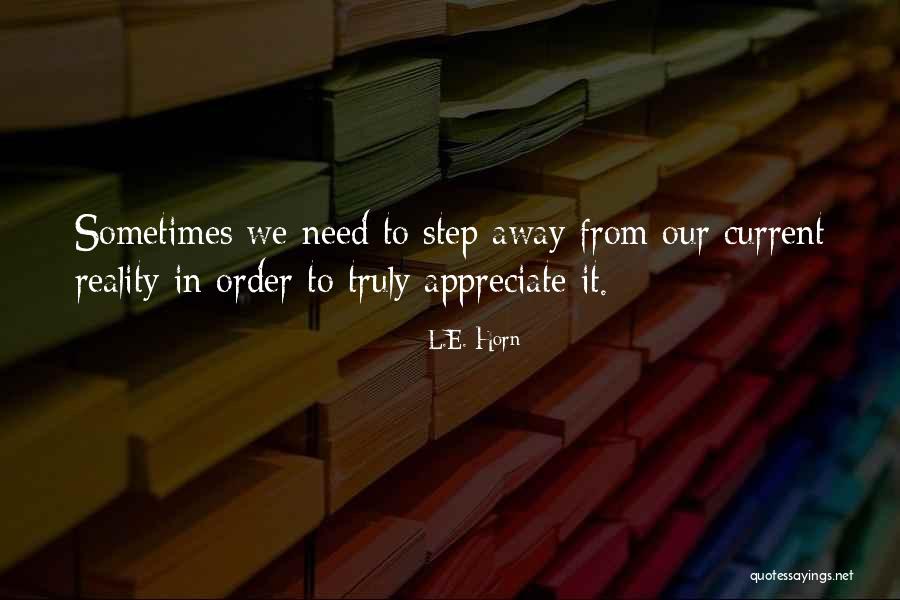 Aoic Quotes By L.E. Horn Aoic Quotes By L.E. Horn