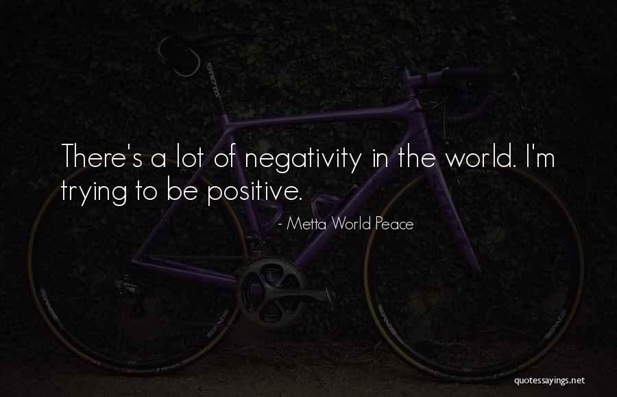 Aoic Quotes By Metta World Peace Aoic Quotes By Metta World Peace