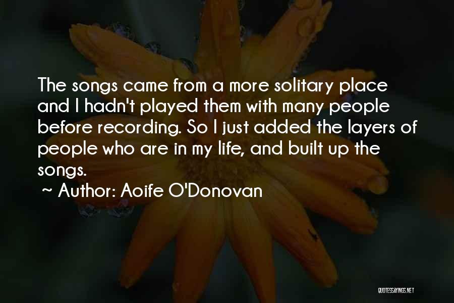 Aoife O'Donovan Quotes 148963