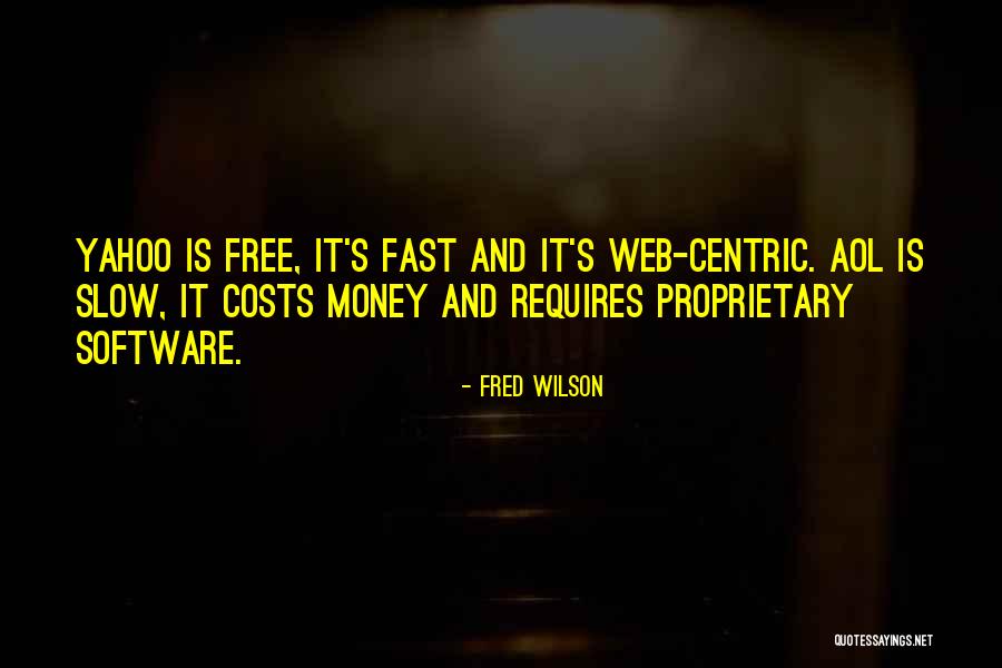 Aol Best Quotes By Fred Wilson Aol Best Quotes By Fred Wilson