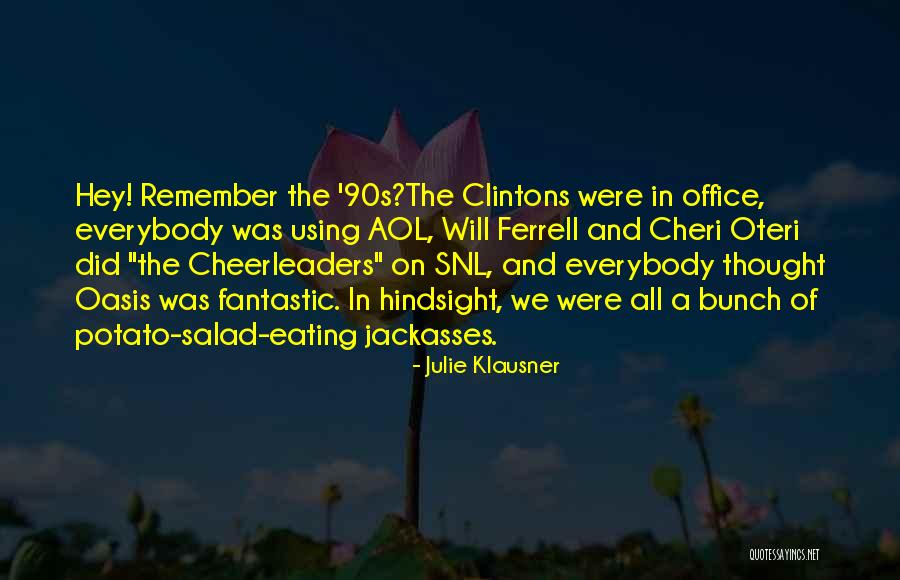 Aol Best Quotes By Julie Klausner Aol Best Quotes By Julie Klausner