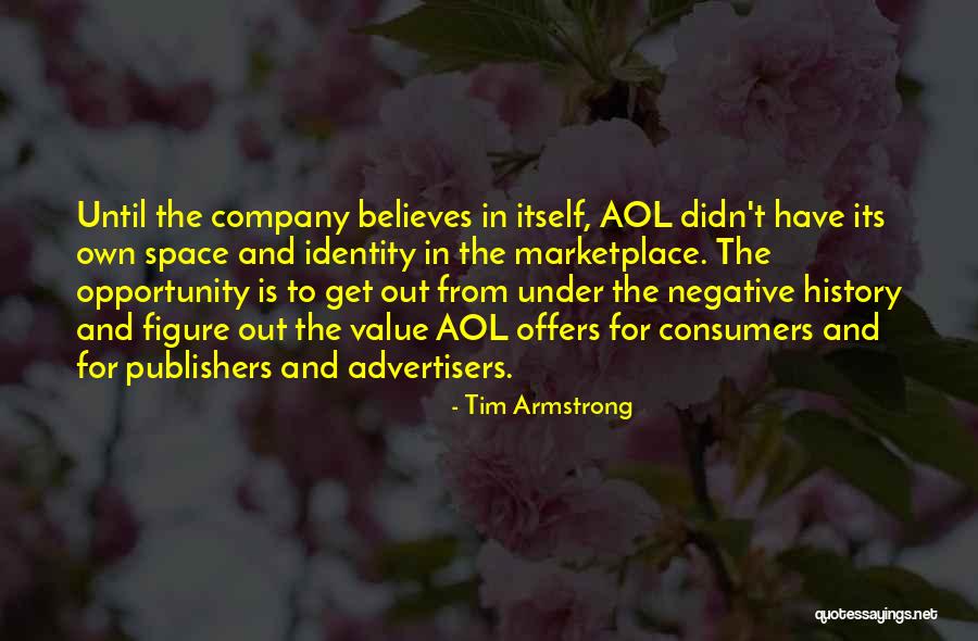 Aol Best Quotes By Tim Armstrong Aol Best Quotes By Tim Armstrong