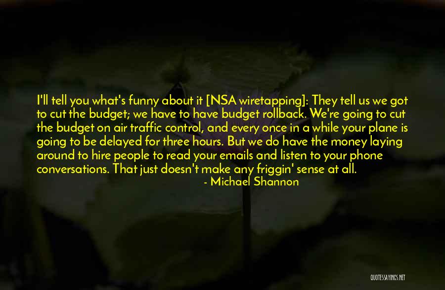 Aolani Takemi Quotes By Michael Shannon Aolani Takemi Quotes By Michael Shannon