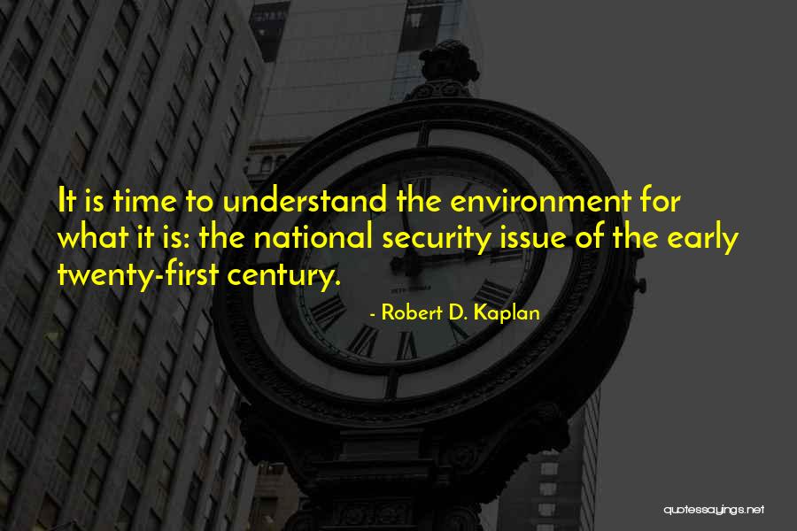 Aon Quotes By Robert D. Kaplan Aon Quotes By Robert D. Kaplan