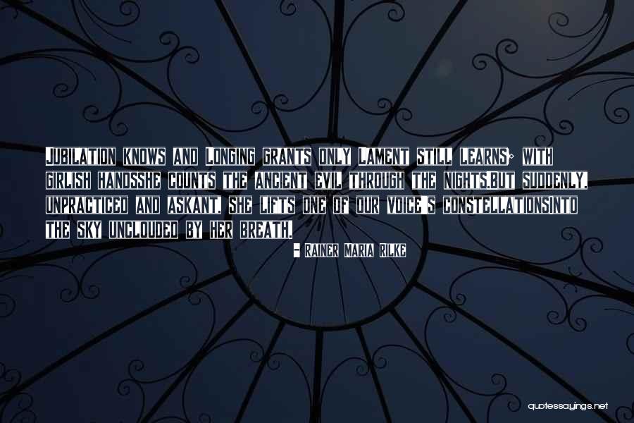 Aontas Choral Group Quotes By Rainer Maria Rilke Aontas Choral Group Quotes By Rainer Maria Rilke