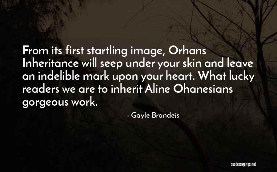 Aoratos Quotes By Gayle Brandeis Aoratos Quotes By Gayle Brandeis