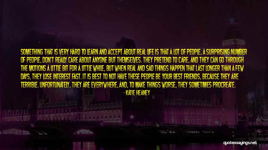 Aoristos Arxaia Quotes By Katie Heaney Aoristos Arxaia Quotes By Katie Heaney