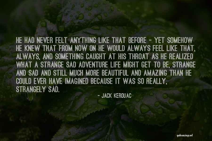 Aoroinform Quotes By Jack Kerouac Aoroinform Quotes By Jack Kerouac